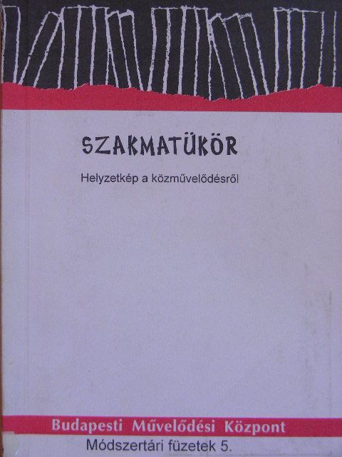 Dr. Gelencsér Katalin - Szakmatükör [antikvár]