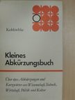 Heinz Koblischke - Kleines Abkürzungsbuch [antikvár]