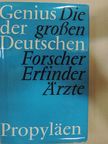 Aloys Ruppel - Die großen Forscher/Erfinder/Ärzte [antikvár]