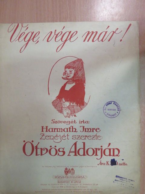Harmath Imre - Vége, vége már! [antikvár]