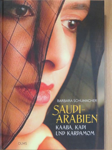 Barbara Schumacher - Saudi-Arabien [antikvár]