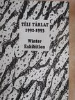 Téli tárlat 1992-1993 [antikvár]