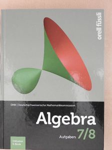 Andreas Stahel - Algebra 7/8 [antikvár]