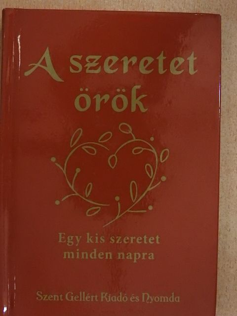 A szeretet örök [antikvár]