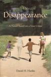 David H. Hanks - The Disappearence [antikvár]