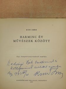 Kun Imre - Harminc év művészek között (dedikált példány) [antikvár]