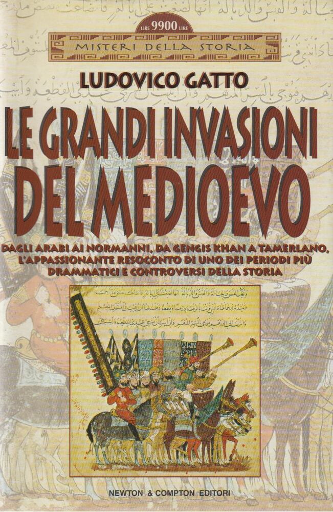 Ludovico Gatto - Le grandi invasioni del Medioevo [antikvár]