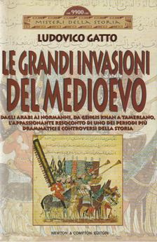 Ludovico Gatto - Le grandi invasioni del Medioevo [antikvár]