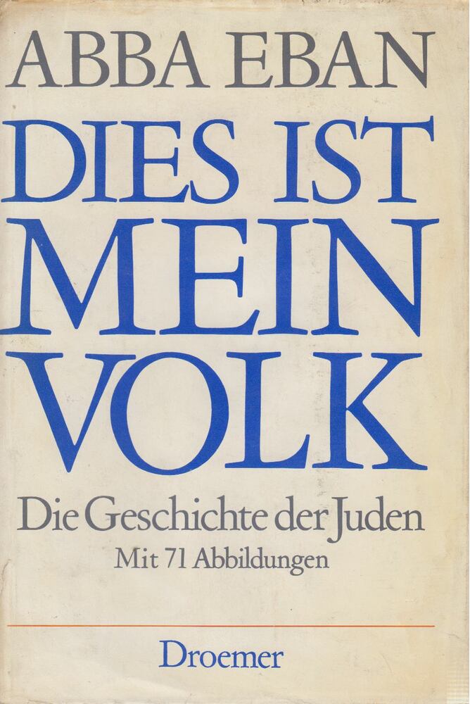 Abba Eban - Dies ist Mein Volk [antikvár]