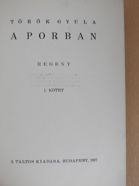 Török Gyula - A porban I-II. [antikvár]