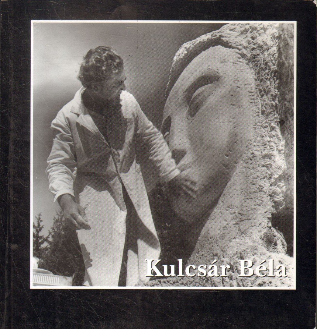 Jánosházy György - Kulcsár Béla (1929-1976) [antikvár]