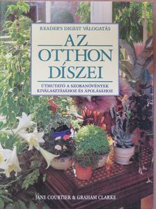 Graham Clarke - Az otthon díszei [antikvár]