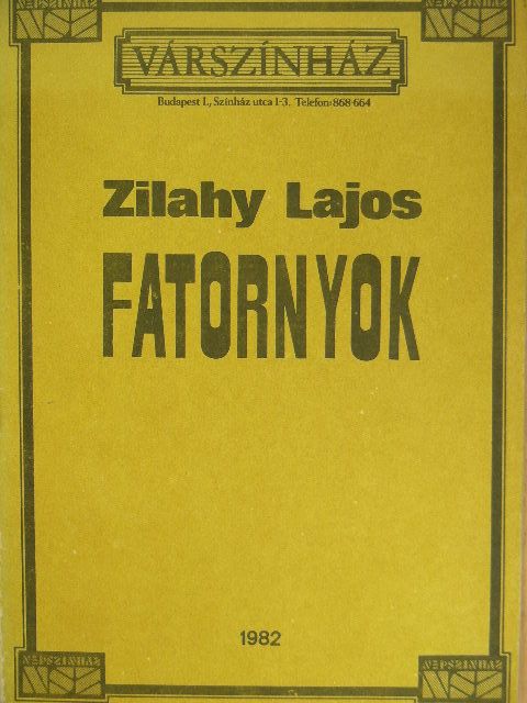 Zilahy Lajos - Fatornyok [antikvár]