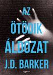 J. D. Barker - Az ötödik áldozat [eKönyv: epub, mobi]