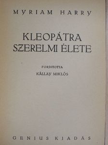 Myriam Harry - Kleopátra szerelmi élete [antikvár]