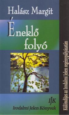 Halász Margit - Éneklő folyó [antikvár]