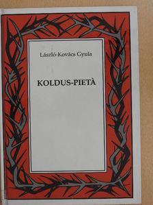 László-Kovács Gyula - Koldus-Pietá [antikvár]