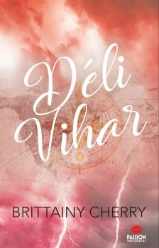 Brittainy Cherry - Déli vihar [eKönyv: epub, mobi]