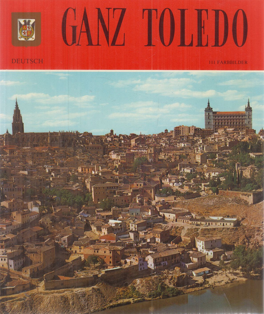 Ganz Toledo [antikvár]