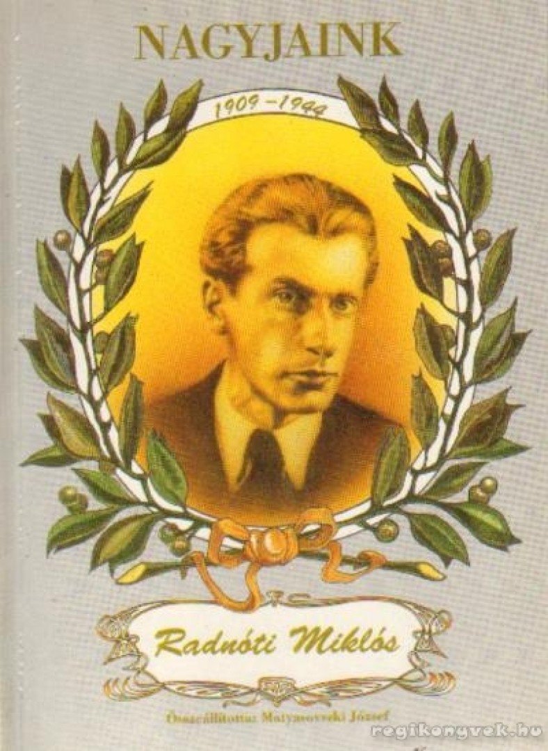 Matyasovszki József - Radnóti Miklós [antikvár]