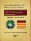 Kövics György - Integrált agrárgazdasági modellek a XXI. század mezőgazdaságában - Növénytermesztés [antikvár]
