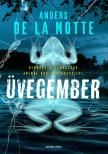 Anders de la Motte - Üvegember [eKönyv: epub, mobi]