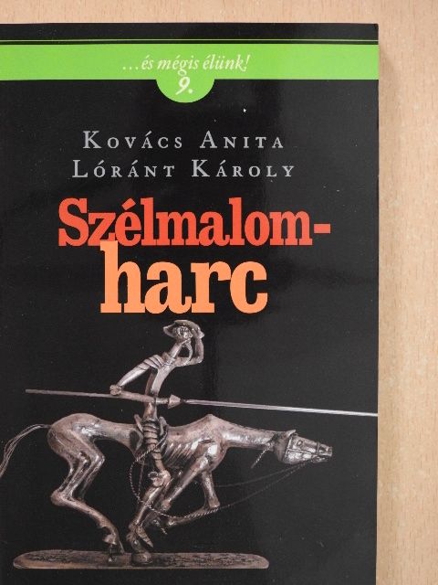 Kovács Anita - Szélmalomharc [antikvár]