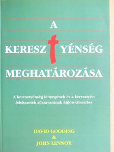 Dr. John Lennox - A keresztyénség meghatározása [antikvár]