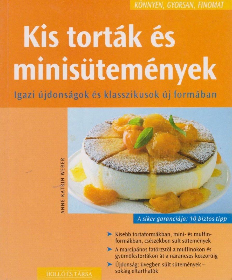 Kis torták és minisütemények [antikvár]