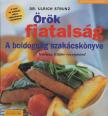 Strunz, Ulrich - Örök fiatalság [antikvár]