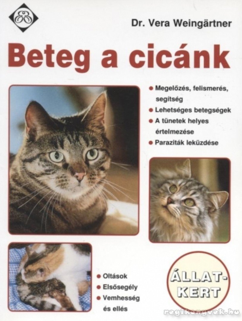 Weingartner, Vera - Beteg a cicánk [antikvár]
