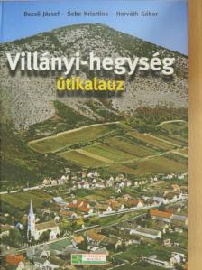 Dezső József - Villányi-hegység útikalauz [antikvár]