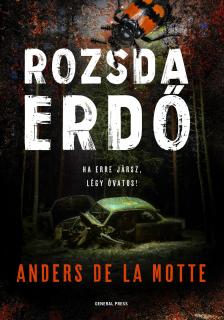 Anders de la Motte - Rozsdaerdő [eKönyv: epub, mobi]
