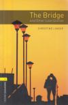 LINDOP, CHRISTINE - The Bridge and Other Love Stories - Stage 1 [antikvár]