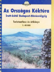 Baross Gábor - Az Országos Kéktúra Írott-kőtől Budapest-Hűvösvölgyig [antikvár]