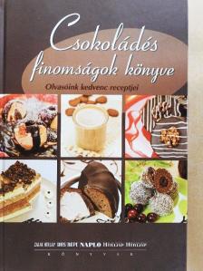 Csokoládés finomságok könyve [antikvár]