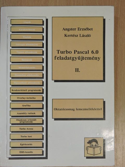 Angster Erzsébet - Turbo Pascal 6.0 feladatgyűjtemény II. [antikvár]