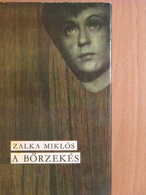 Zalka Miklós - A bőrzekés [antikvár]