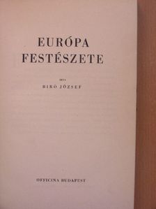 Biró József - Európa festészete [antikvár]
