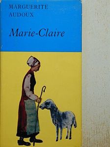 Marguerite Audoux - Marie-Claire [antikvár]