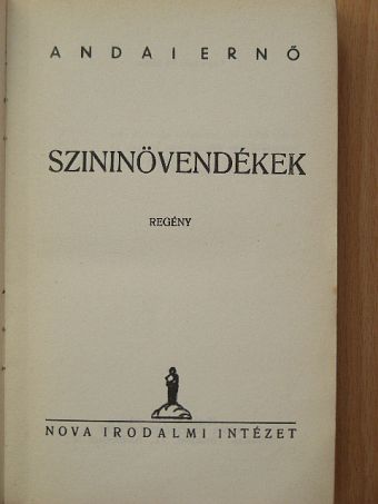 Andai Ernő - Szininövendékek [antikvár]