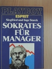 Inge Starck - Sokrates für Manager [antikvár]