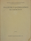 Dr. Földesi Tamás - Dialektikus materializmus olvasókönyv [antikvár]
