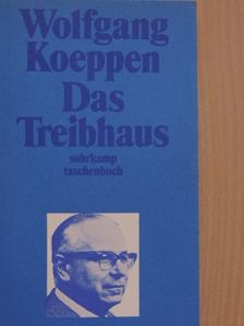 Wolfgang Koeppen - Das Treibhaus [antikvár]