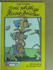 Ursel Scheffler - Drei pfiffige Hasenbrüder [antikvár]