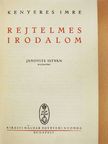 Kenyeres Imre - Rejtelmes irodalom [antikvár]