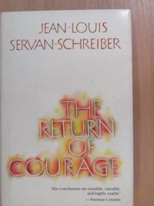 Jean-Louis Servan-Schreiber - The Return of Courage [antikvár]