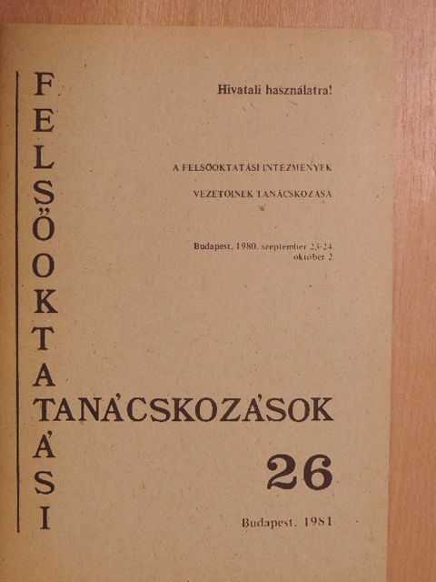Berecz János - Felsőoktatási tanácskozások 26 [antikvár]
