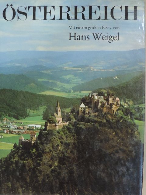Hans Weigel - Österreich [antikvár]
