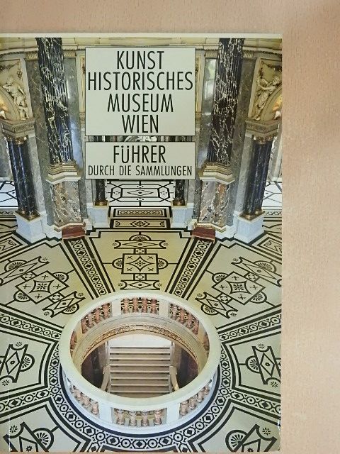 Kunsthistorisches Museum Wien [antikvár]